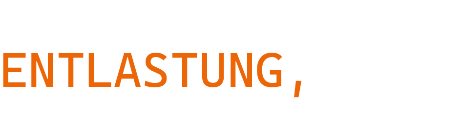 Wir brauchen Entlastung, bevor wir ausbrennen